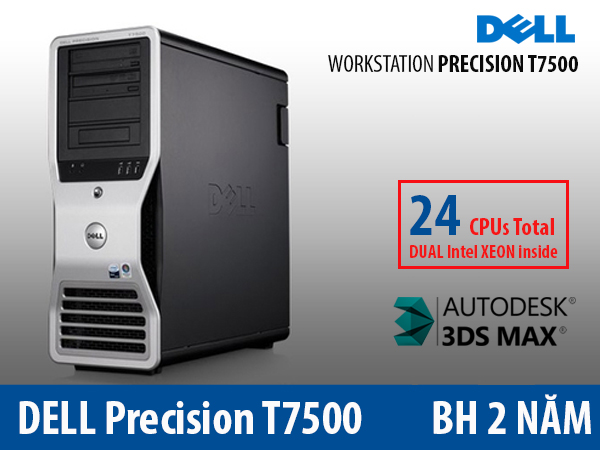 Dell Precision T7500 Cấu hình 3