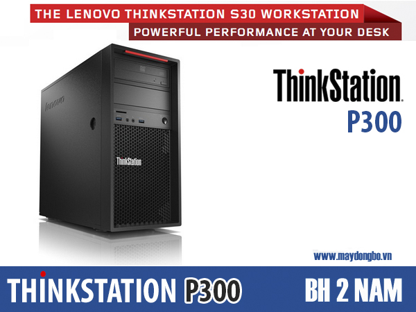 ThinkStation P300 cấu hình 2