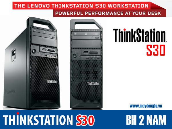 ThinkStation S30 cấu hình 1